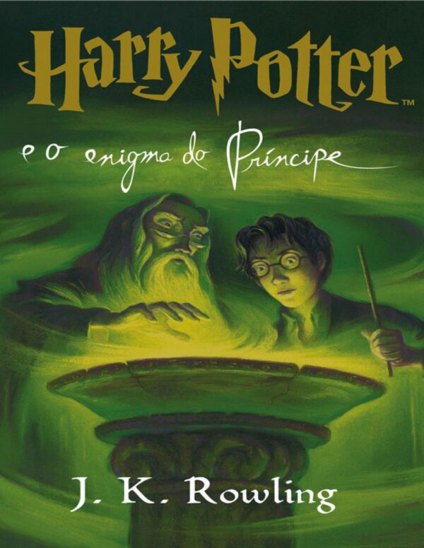 Harry Potter e o Enigma do Principe - J.K